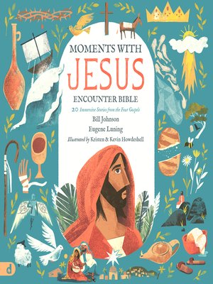 cover image of The Moments with Jesus Encounter Bible